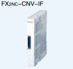 FX2NC-CNV-IF | MITSUBISHI Conversion adapter FX2NC-CNV-IF - MITSUBISHI